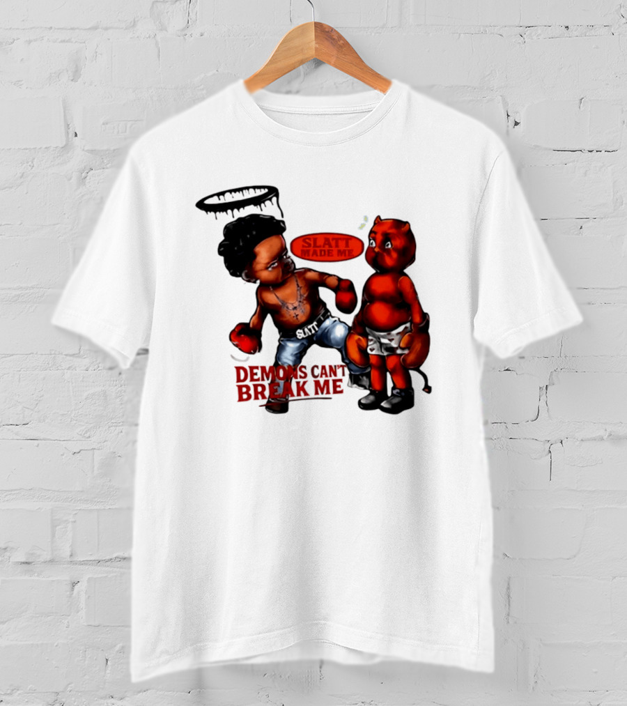 Demons Can't Break Me Slatt Made Me Boxing Halo Devil T-Shirt