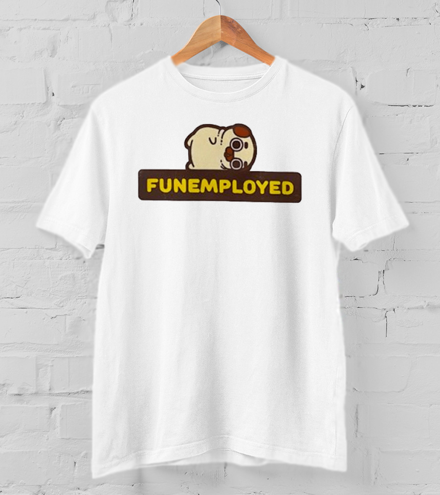 Funemployed Employee Of The Month Cute T-Shirt