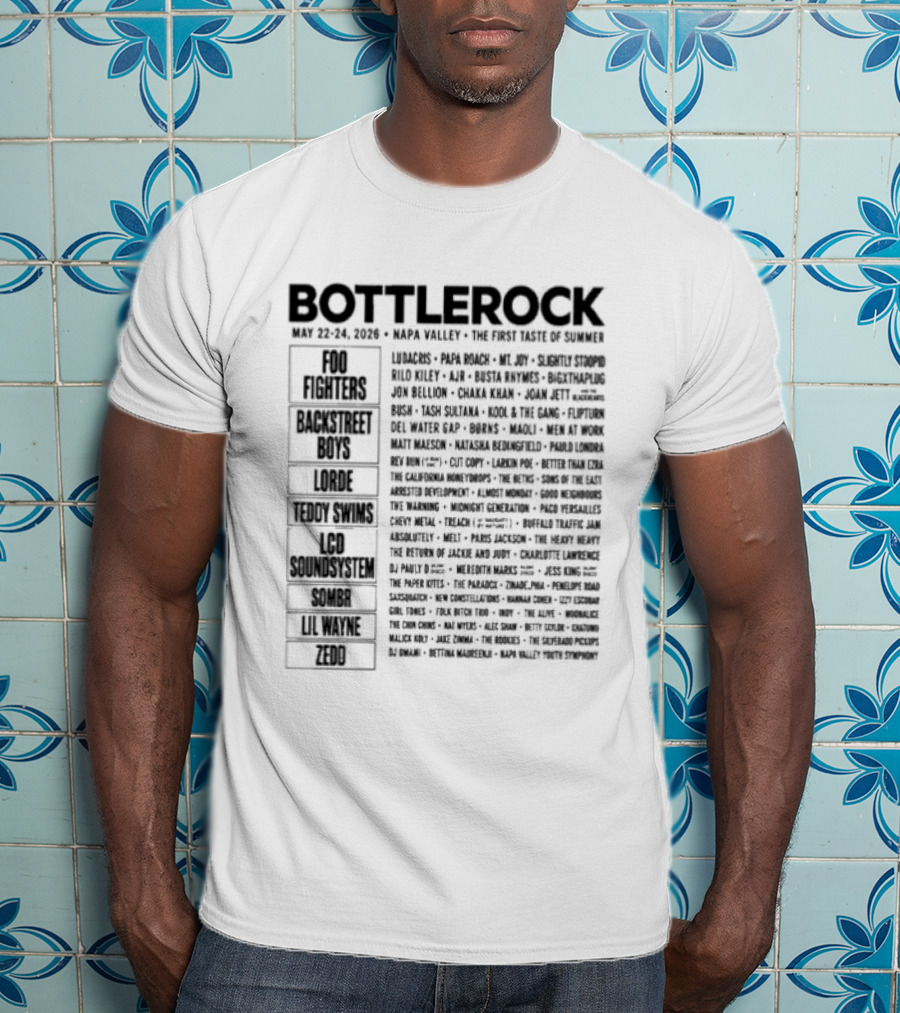 BottleRock Napa Valley May 27 29 2022 Festival Lineup And Performers List T-Shirt