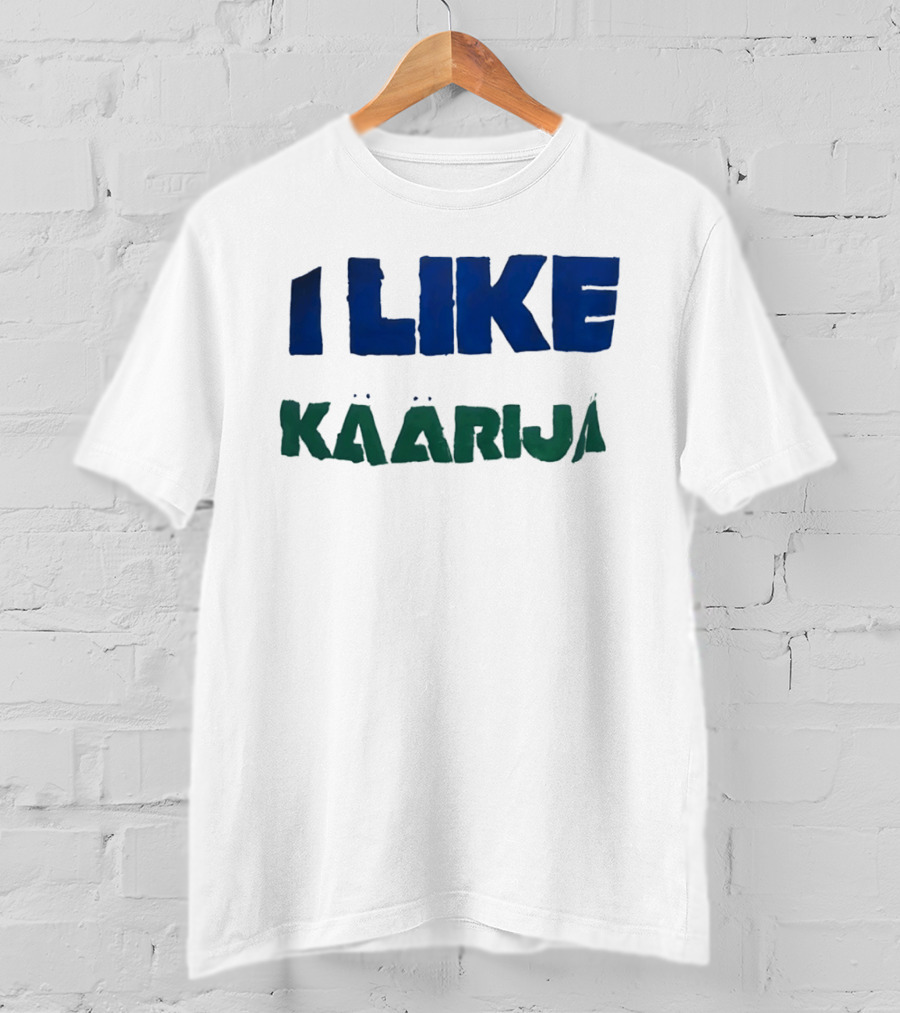 I Like Käärijä T-Shirt
