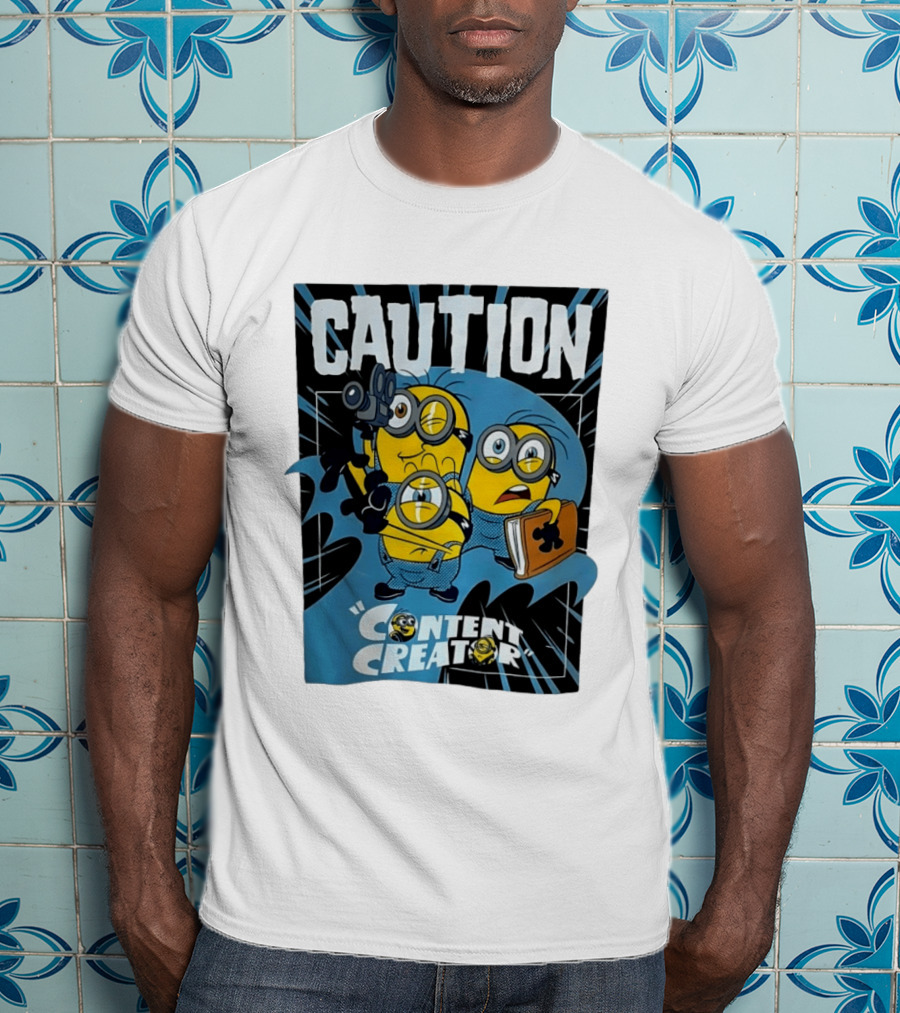 Caution Minions Content Creator Fun T-Shirt