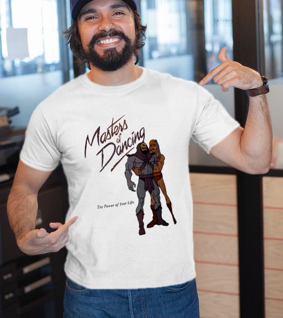 Masters Of Dancing Skeletor He Man The Power Of Your Life Embrace T-Shirt