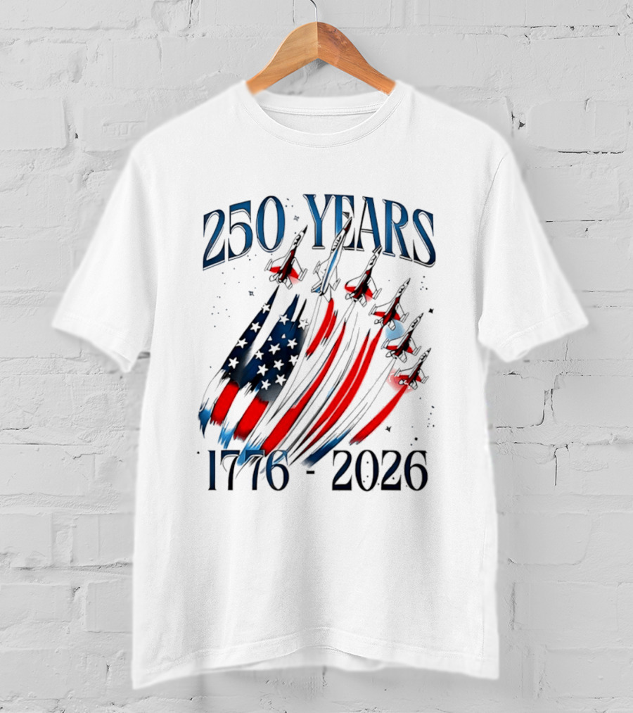250 Years United States Independence Day 1776 2026 Fighter Jets Sestercentennial T-Shirt
