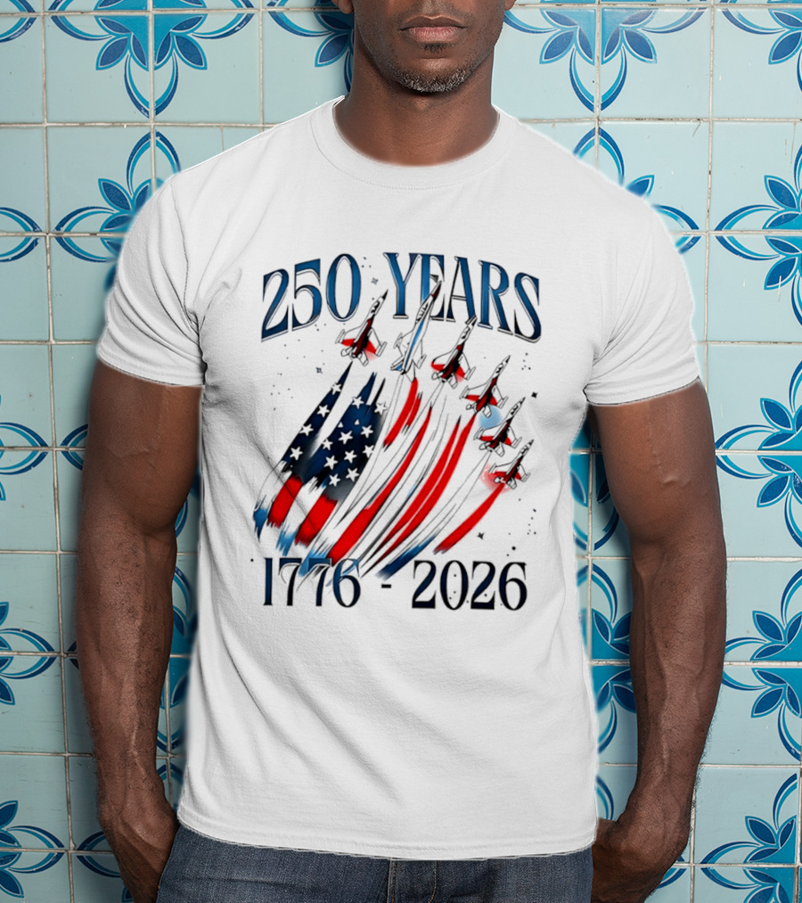 250 Years United States Independence Day 1776 2026 Fighter Jets Sestercentennial T-Shirt