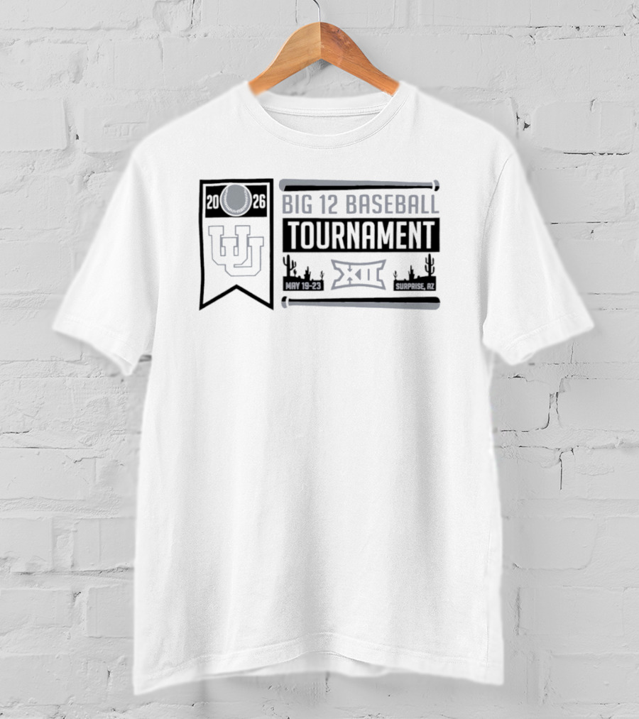 Utah Utes Big 12 Baseball Tournament 2026 May 19 23 Surprise AZ T-Shirt
