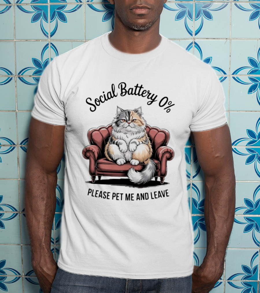 Social Battery 0% Cat Please Pet Me And Leave T-Shirt