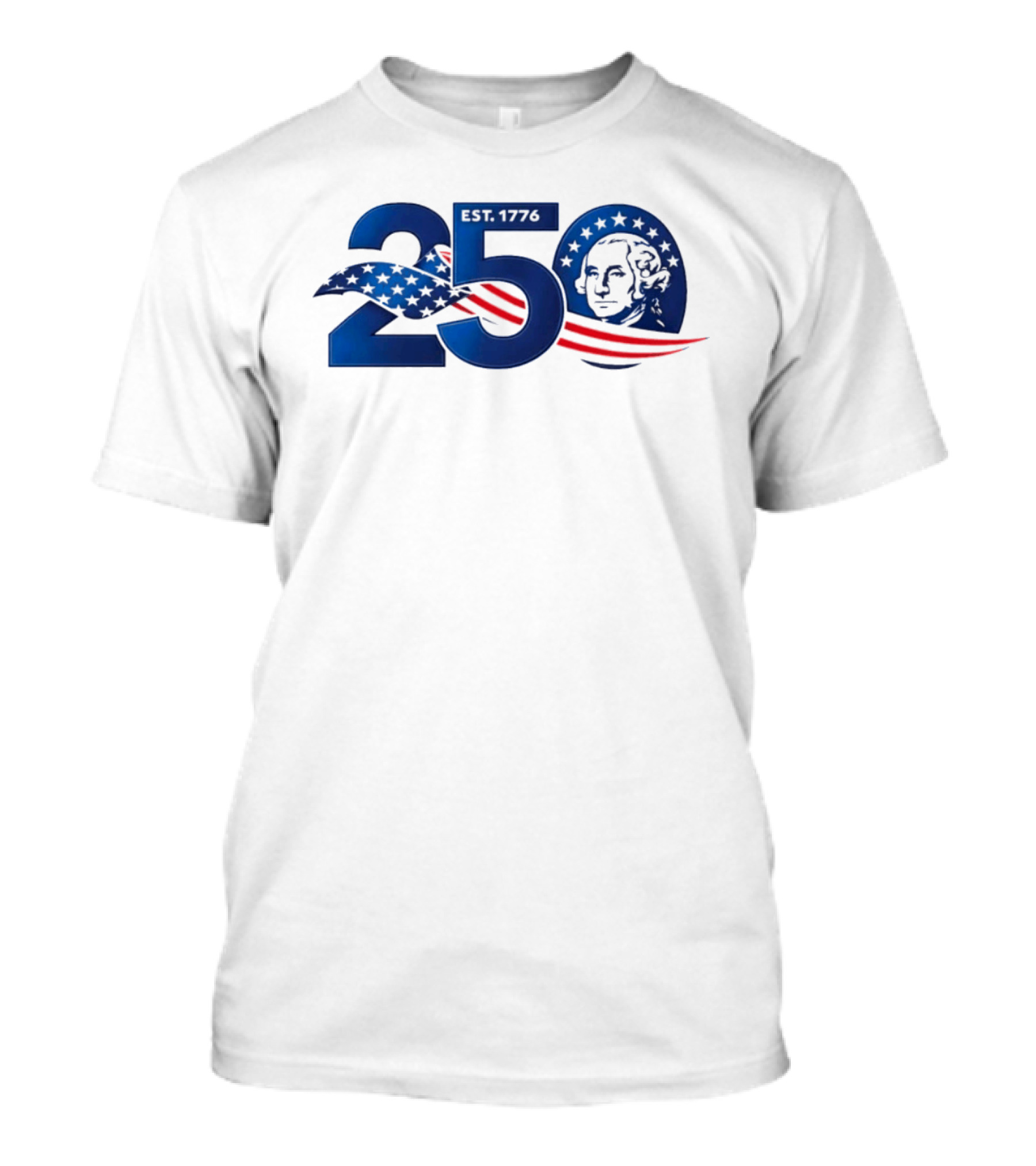 George Washington 250th Anniversary EST 1776 USA Patriot T-Shirt