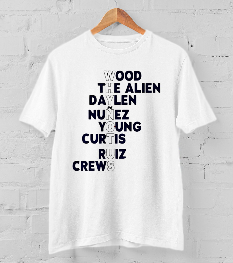 Washington Baseball Players Wood The Alien Daylen Nuñez Young Curtis Ruiz Crews Why Not Us T-Shirt