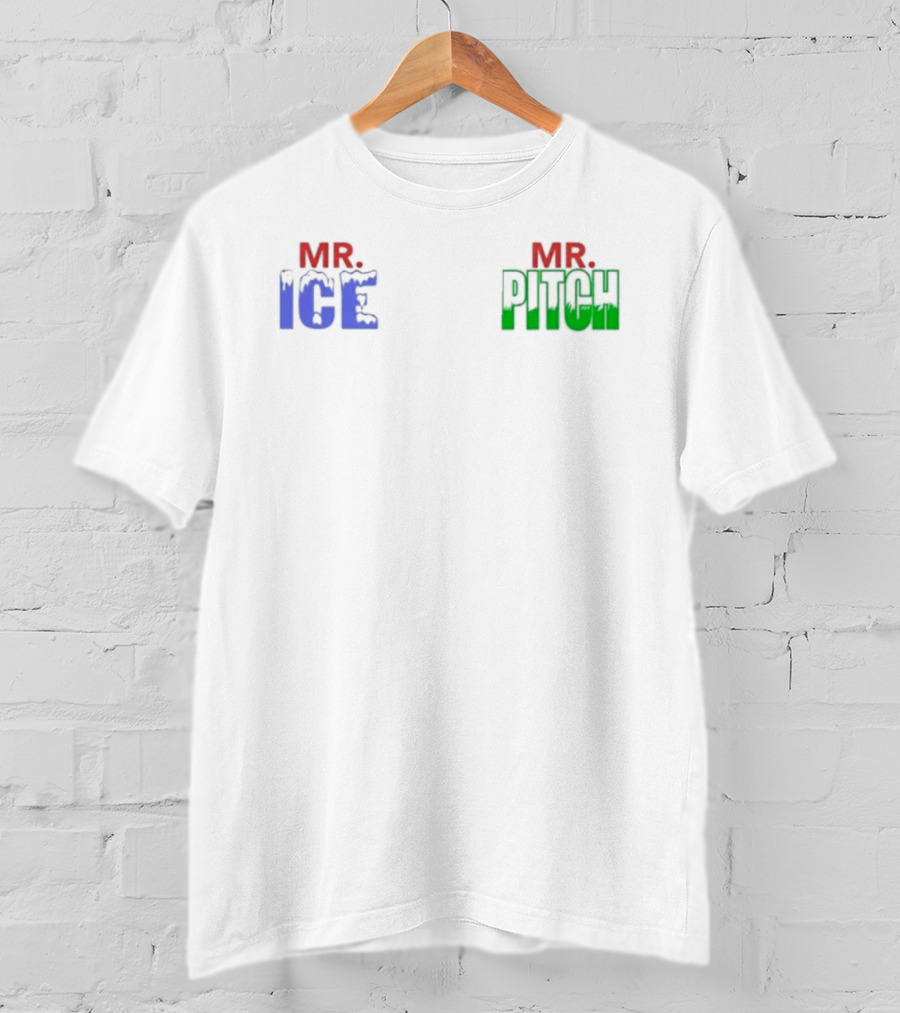 Mr Ice Mr Pitch T-Shirt