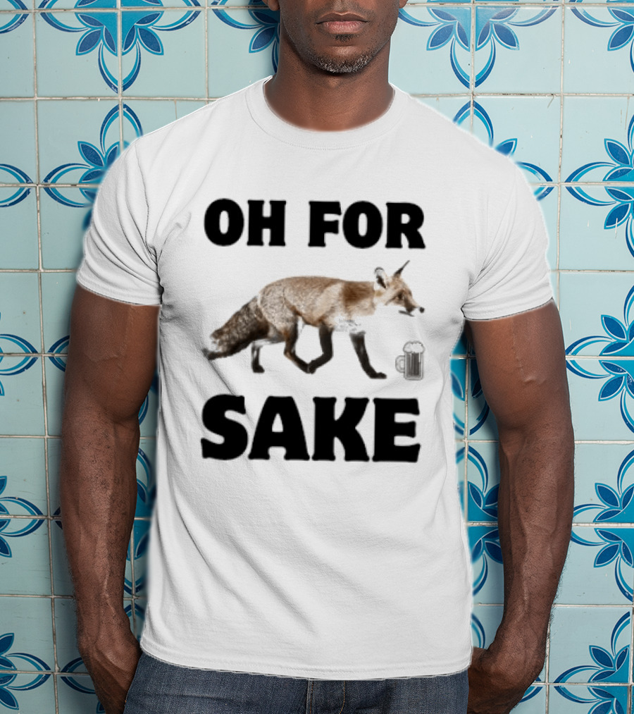 Oh For Fox Sake With Coffee Cup T-Shirt