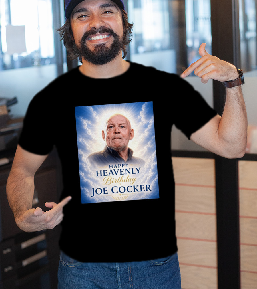 Happy Heavenly Birthday Joe Cocker Cloud Background Halo T-Shirt