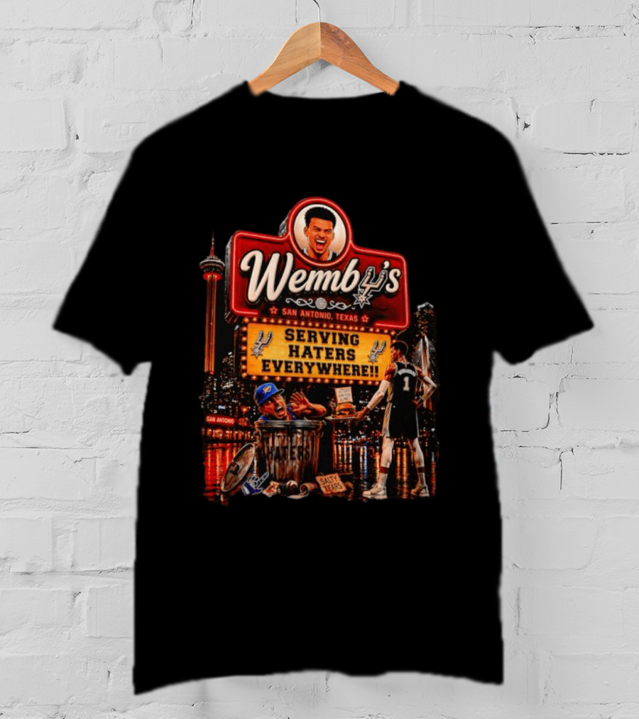 Wembanyama Serving Haters Everywhere San Antonio Spurs Texas T-Shirt