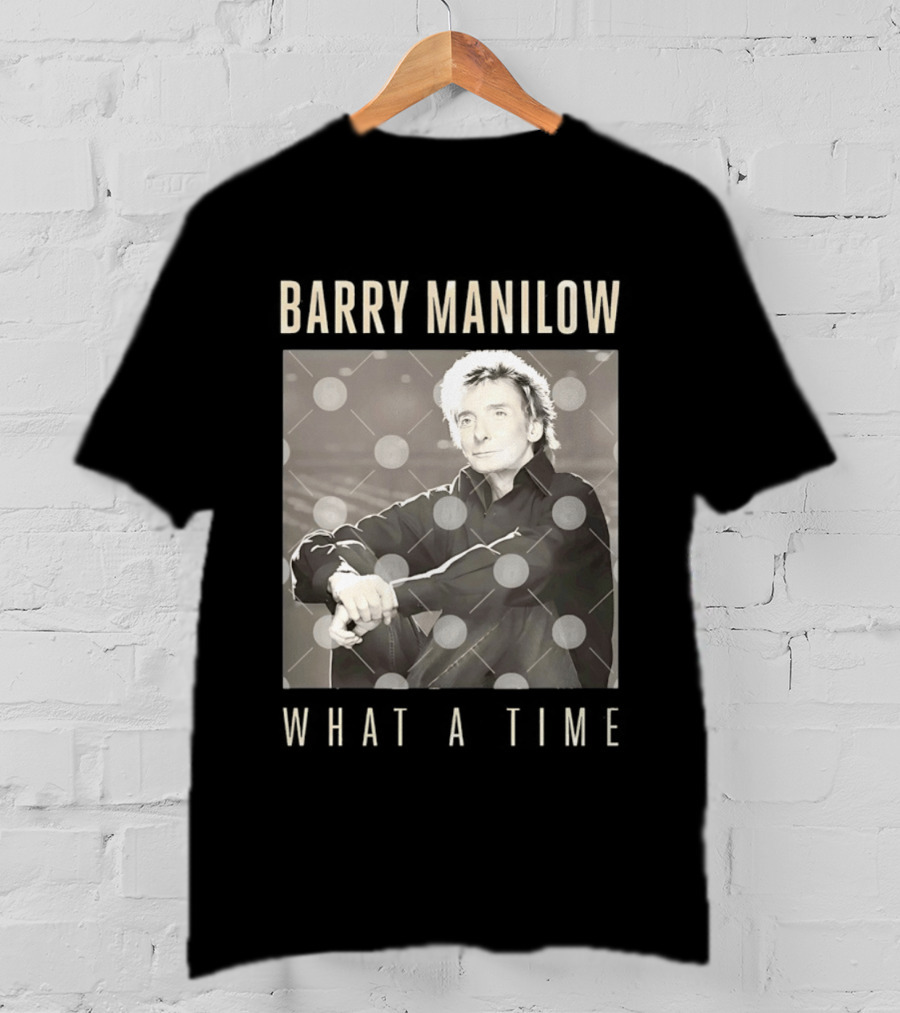 Barry Manilow What A Time Classic Image T-Shirt