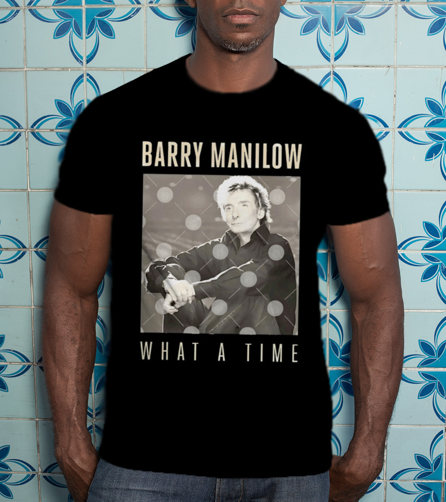Barry Manilow What A Time Classic Image T-Shirt