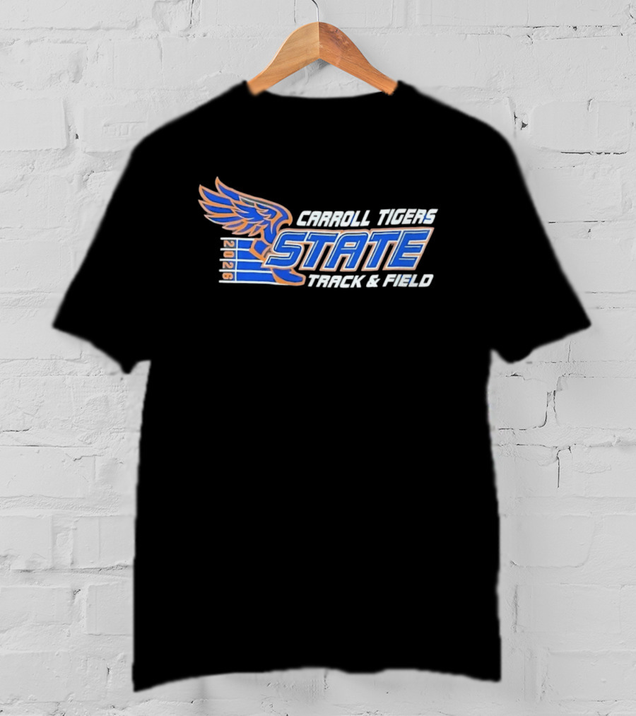 Carroll Tigers 2026 State Track And Field Winged Foot T-Shirt