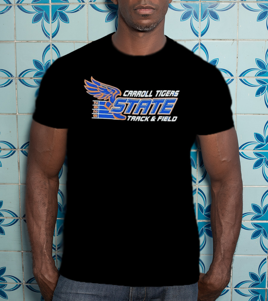 Carroll Tigers 2026 State Track And Field Winged Foot T-Shirt