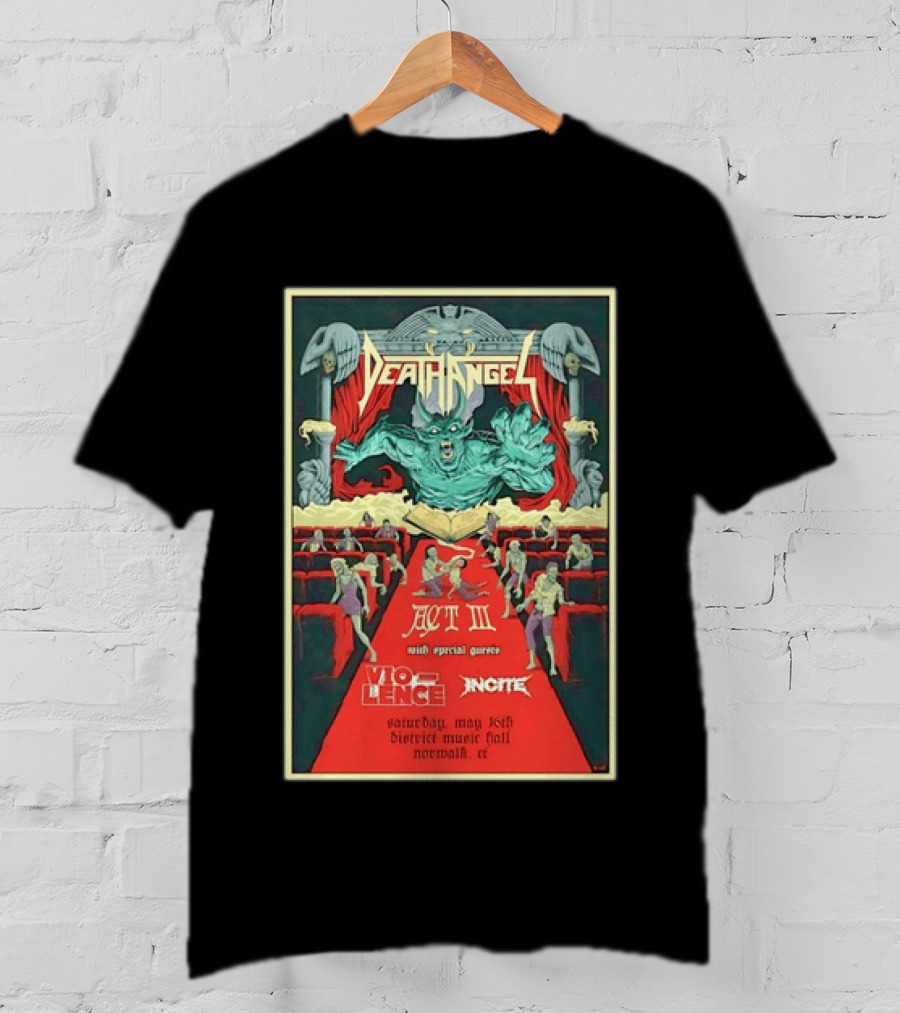 Death Angel Act III May 16 2026 Vio Lence Incite District Music Hall Norwalk CT T-Shirt