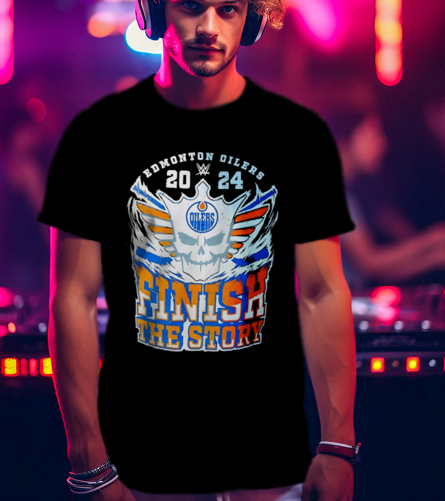 Edmonton Oilers Cody Rhodes Finish The Story 2024 T-Shirt