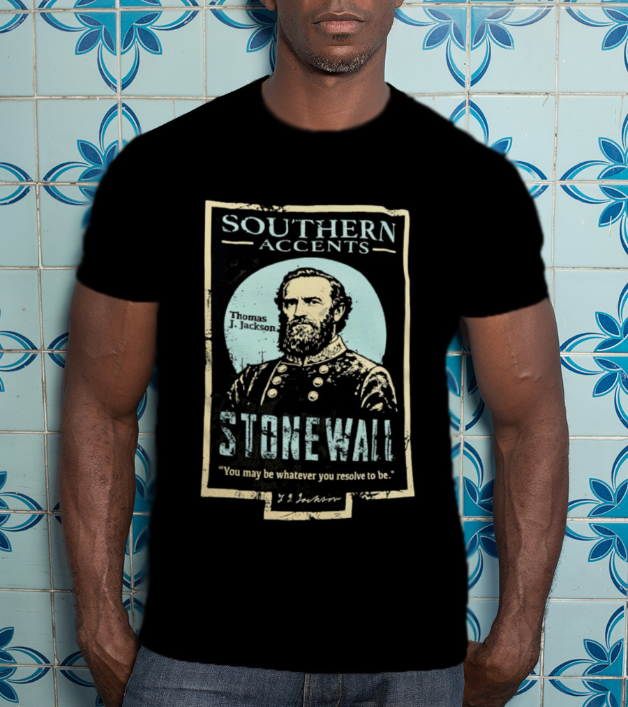 Southern Accents Stonewall Thomas J. Jackson Resolve Motto T-Shirt