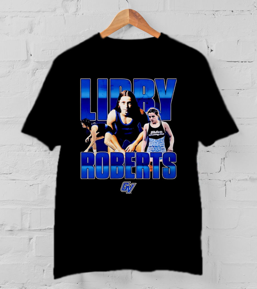 Libby Roberts Grand Valley Laker NCAA Wrestling GV T-Shirt