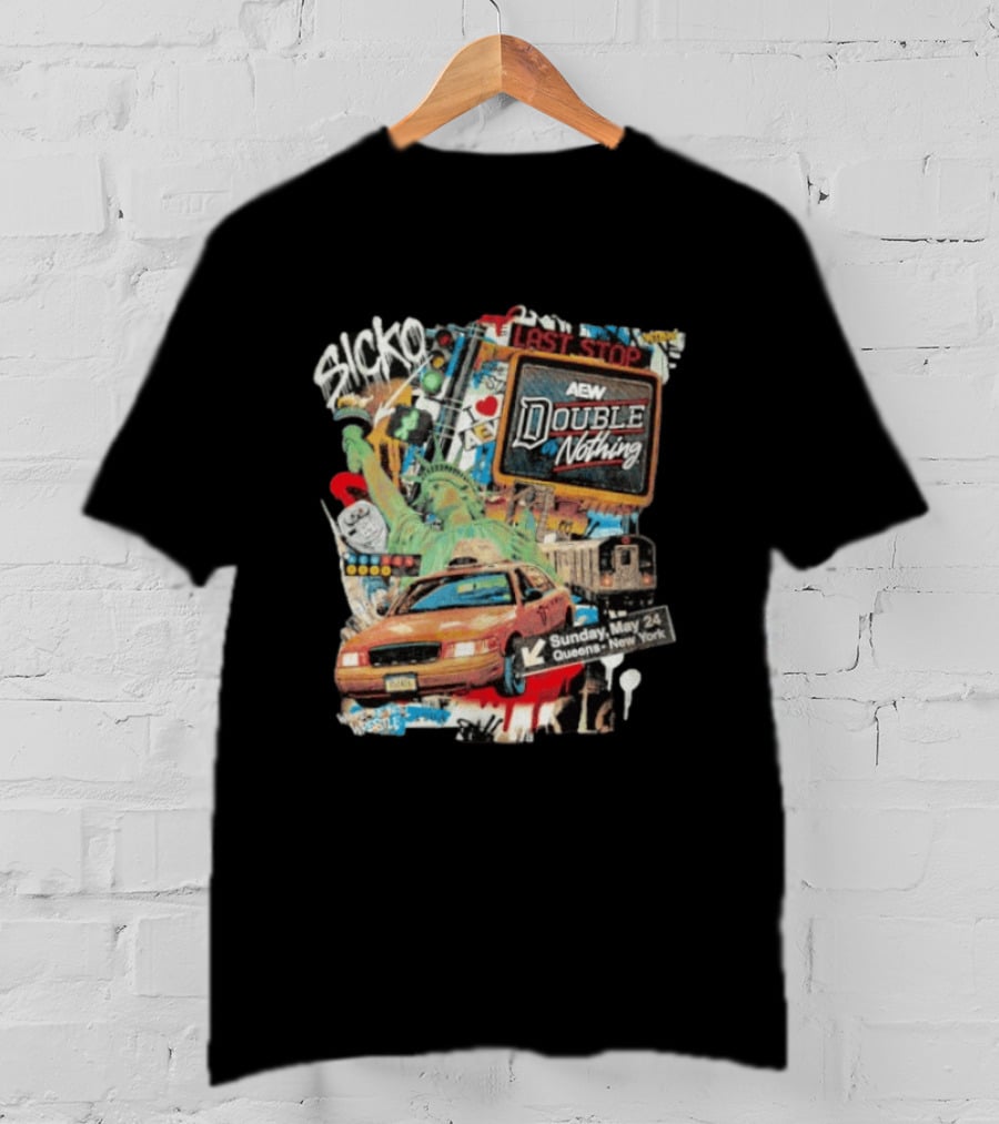 AEW Double Or Nothing 2026 Statue Of Liberty NYC Taxi Sunday May 24 Queens New York T-Shirt