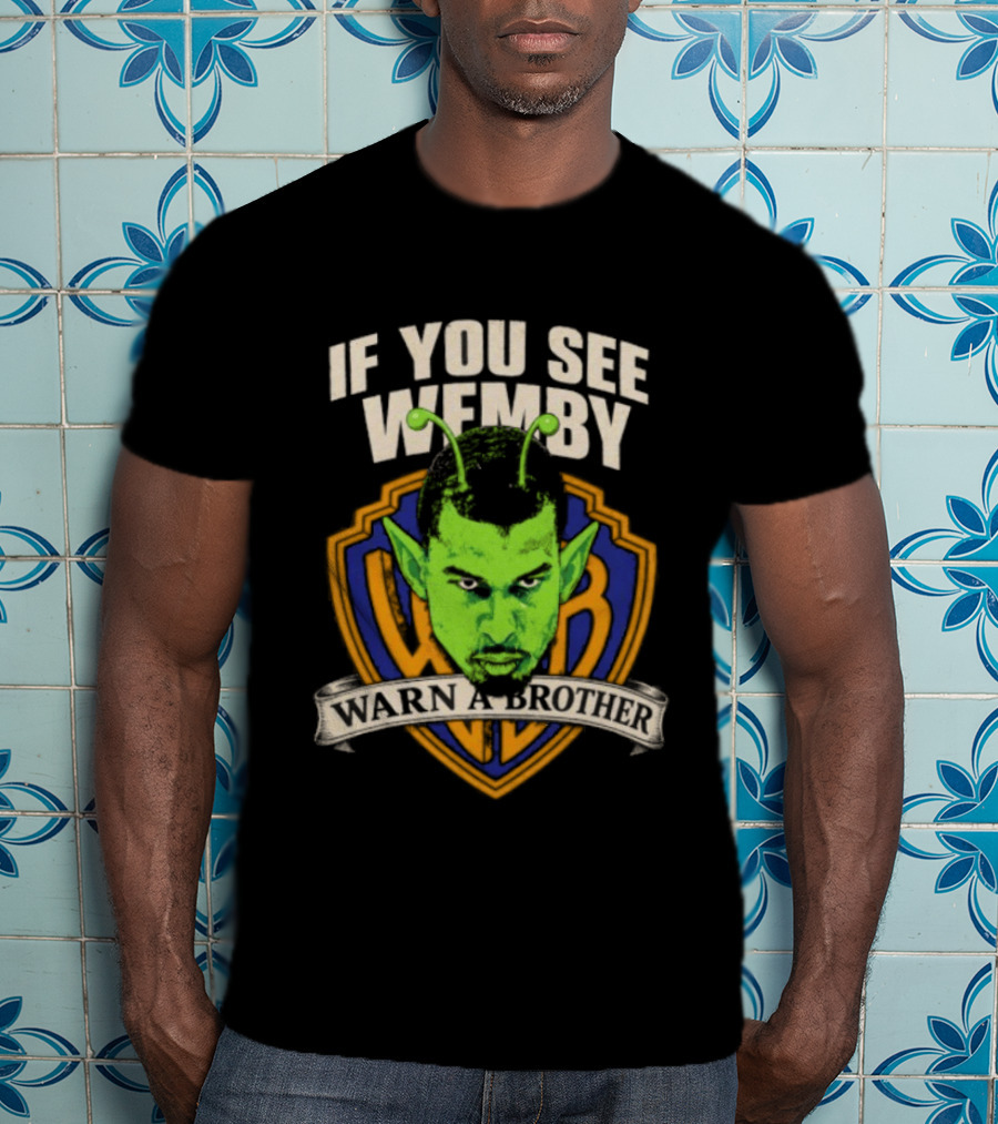 San Antonio Spurs Victor Wembanyama If You See Wemby Warn A Brother T-Shirt