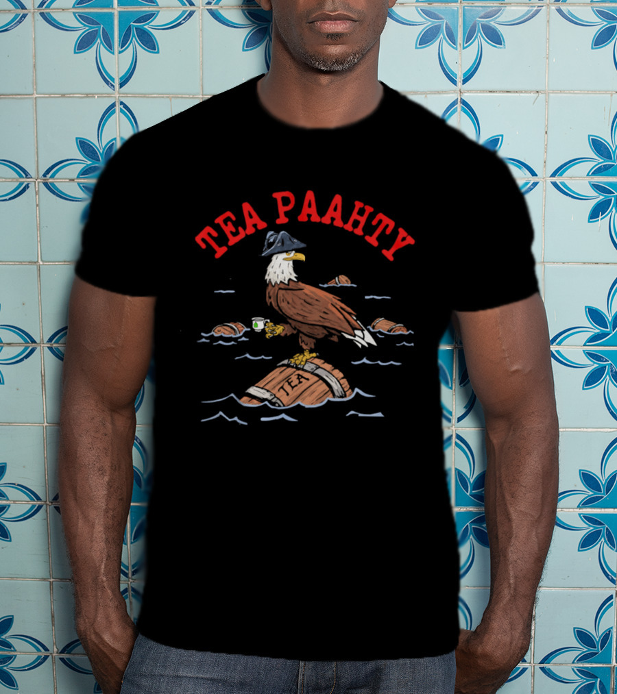 Tea Paahty Eagle With Tricorn Hat And Tea Cup On Barrel T-Shirt