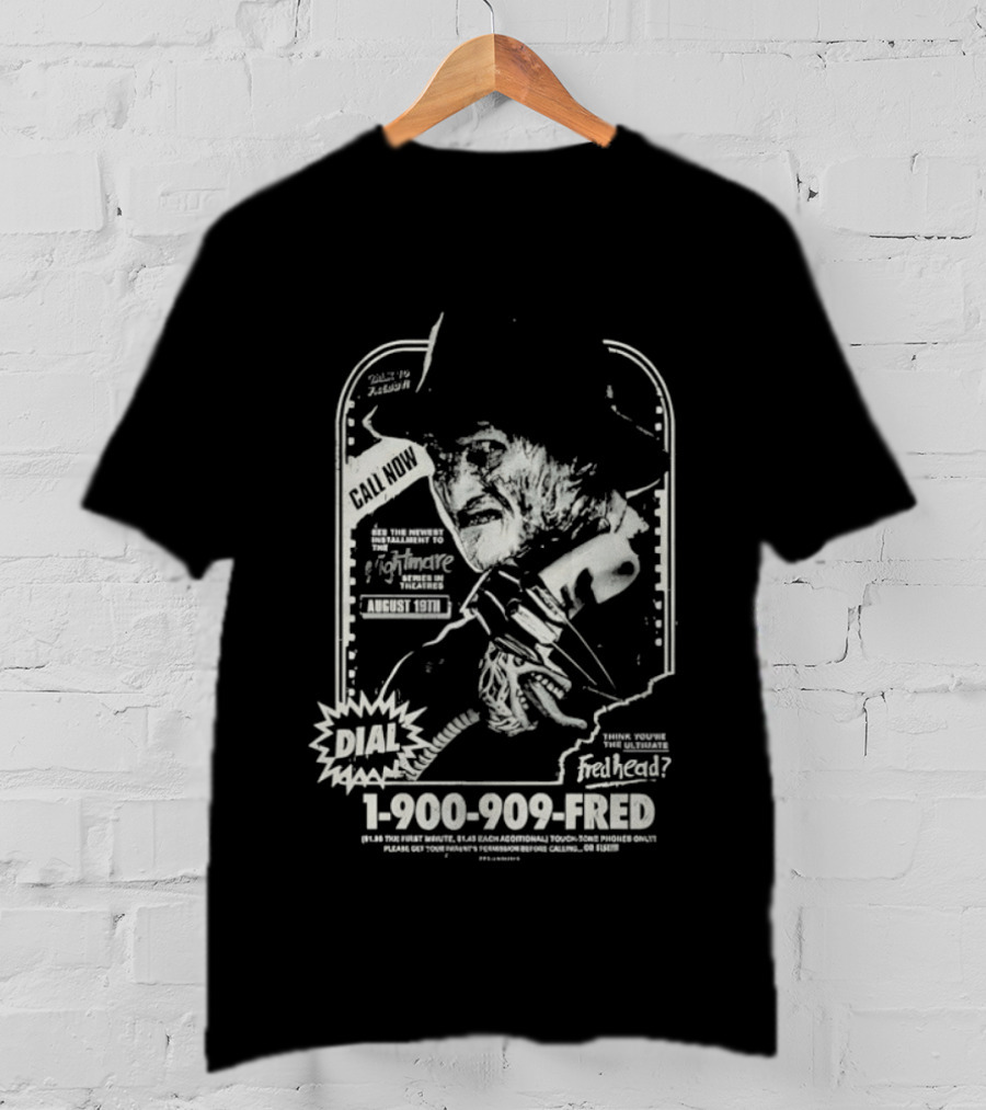 Freddy Krueger Hotline Gutter Garbs Dial 1 900 909 FRED T-Shirt