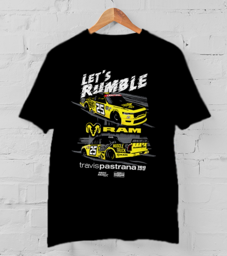 Let's Rumble Travis Pastrana Ram NASCAR Craftsman Truck Series 2 Sided T-Shirt