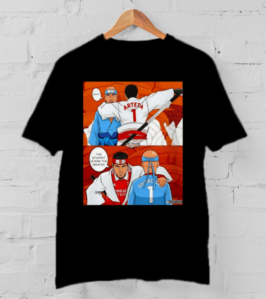 Arteta Vs Guardiola Student Becomes Master Martial Arts Showdown T-Shirt