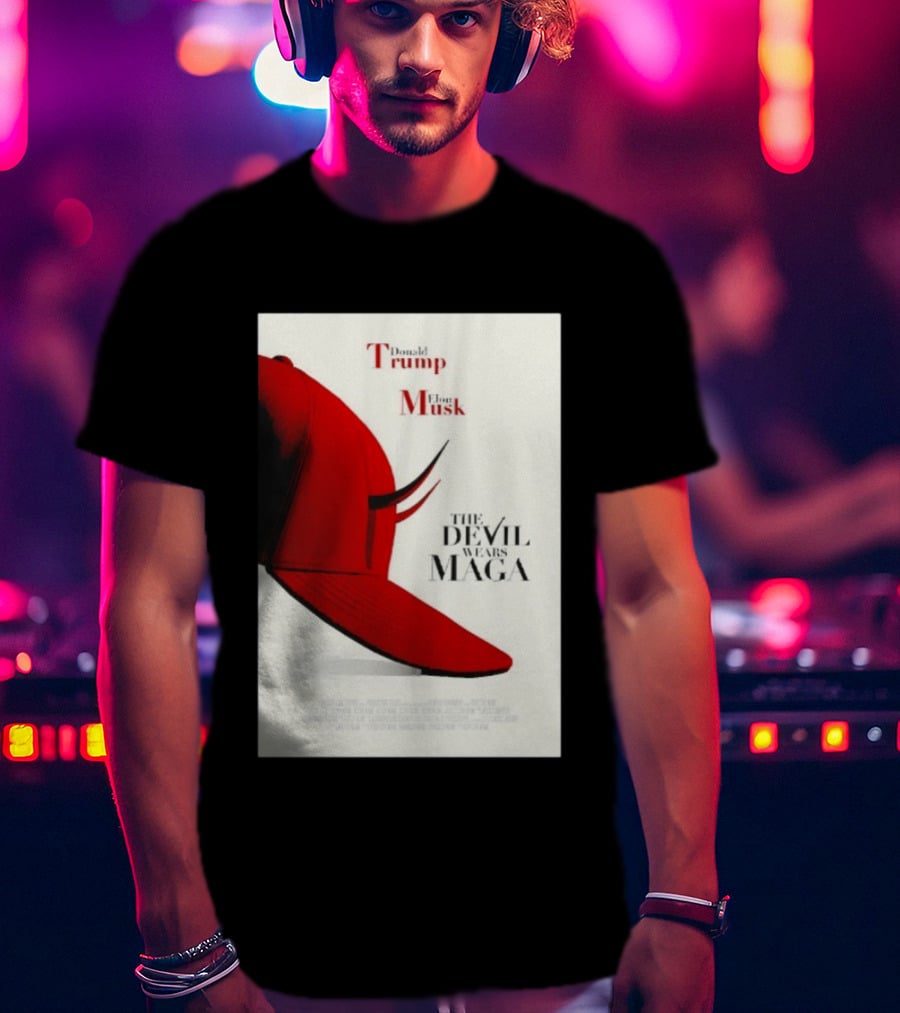 Donald Trump Elon Musk The Devil Wears MAGA Hat With Horns T-Shirt