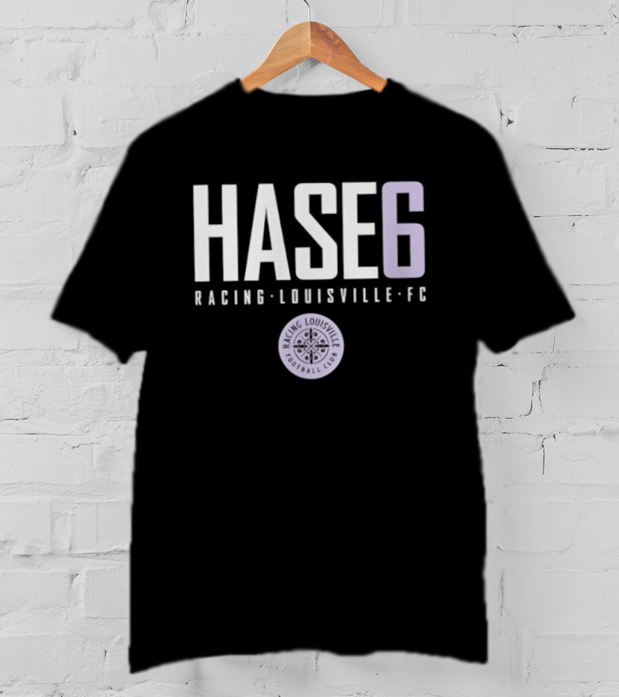 Hase 6 Racing Louisville FC NWSL T-Shirt