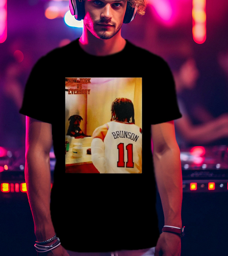 New York Vs Everybody Brunson 11 Mirror Dog T-Shirt