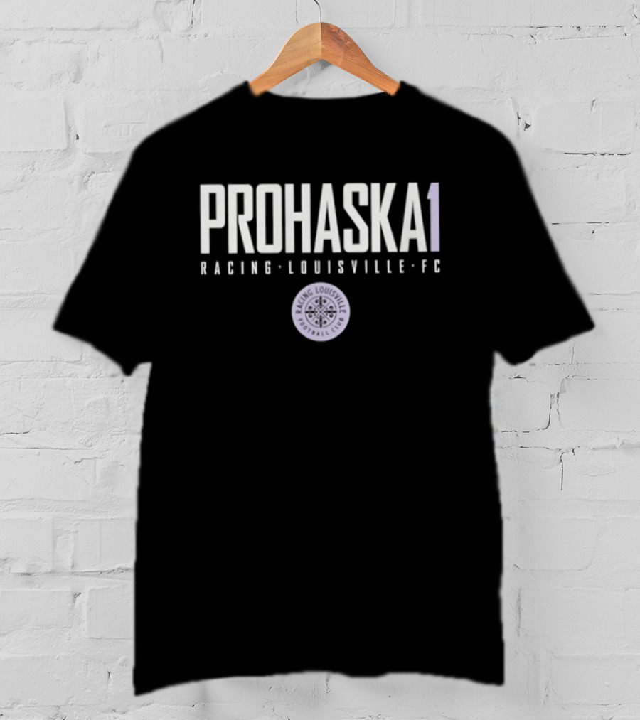 Prohaska 1 Racing Louisville FC NWSL T-Shirt