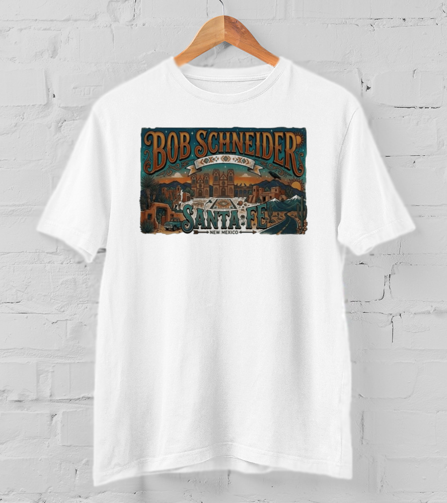 Bob Schneider Santa Fe New Mexico Concert June 4 2026 Railyard Plaza Fiesta Southwestern Desert T-Shirt