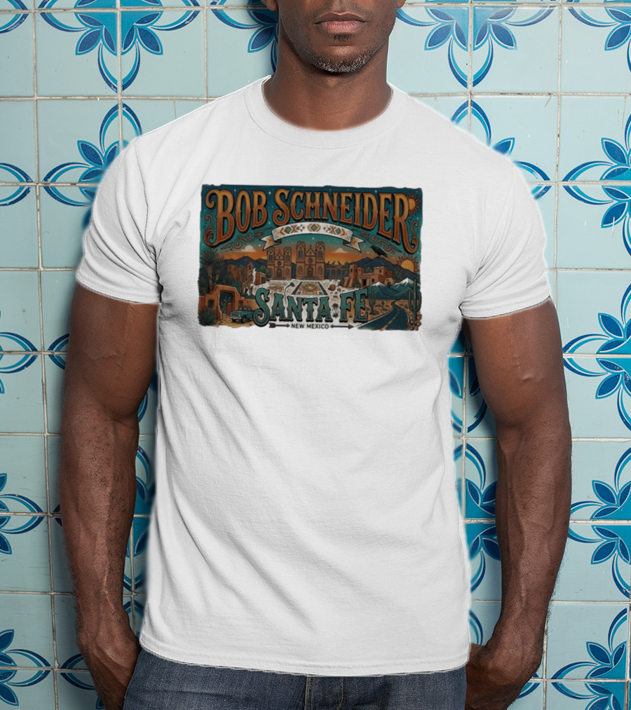 Bob Schneider Santa Fe New Mexico Concert June 4 2026 Railyard Plaza Fiesta Southwestern Desert T-Shirt