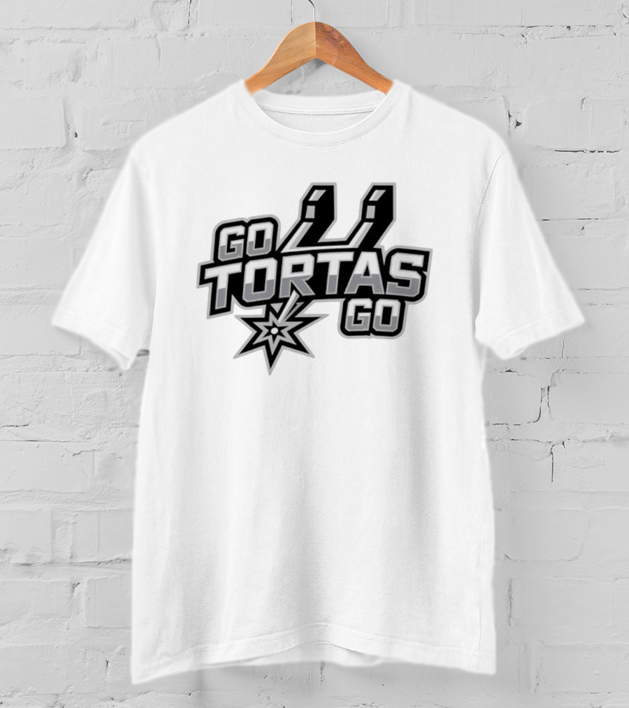 San Antonio Spurs Go Tortas Go Basketball Team T-Shirt