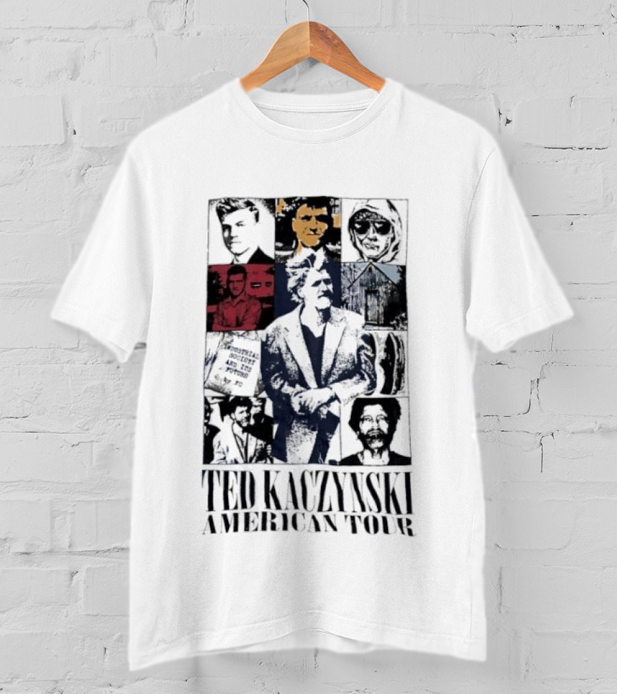 Ted Kaczynski American Tour Collage T-Shirt