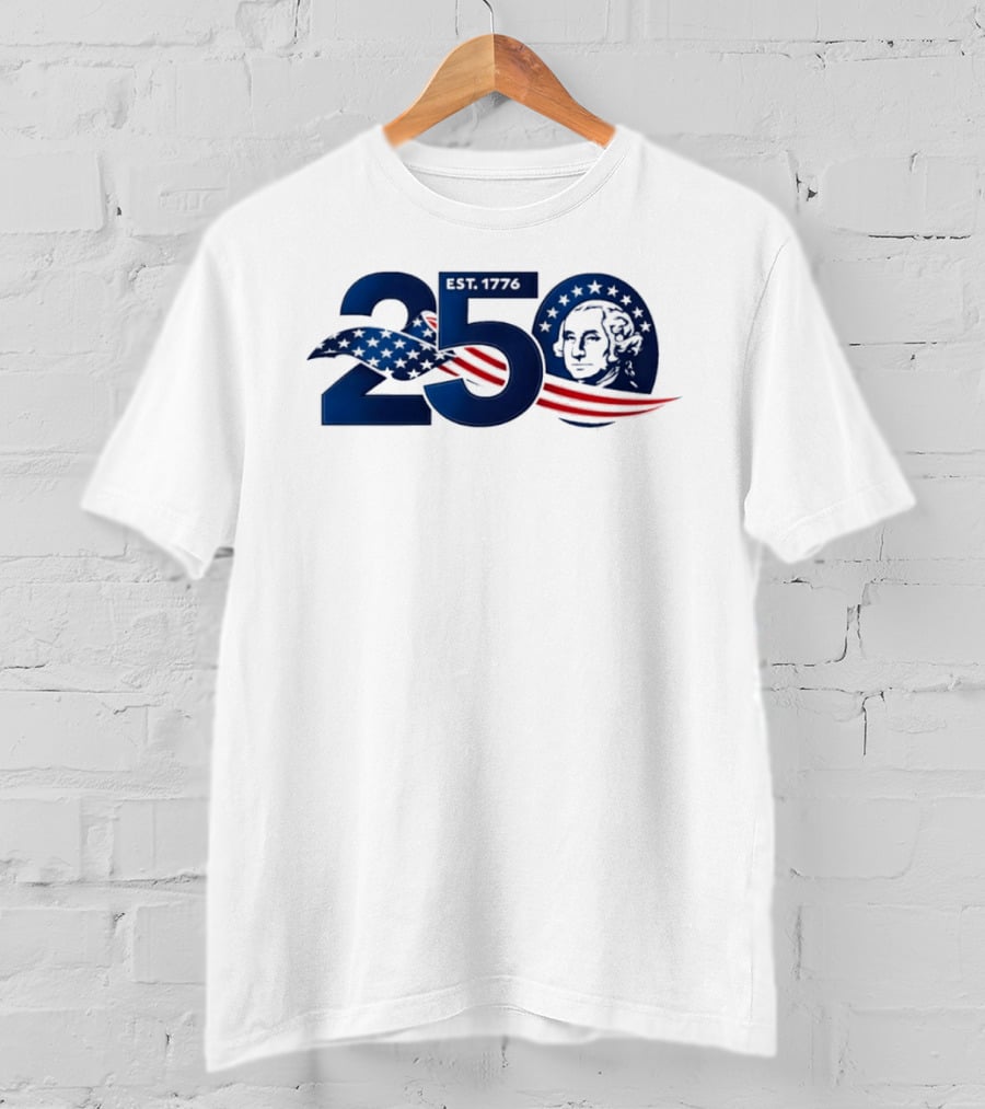 250 Years America 250th Anniversary Patriotic Est 1776 Washington Stars Stripes Eagle T-Shirt