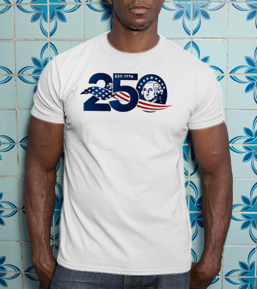 250 Years America 250th Anniversary Patriotic Est 1776 Washington Stars Stripes Eagle T-Shirt
