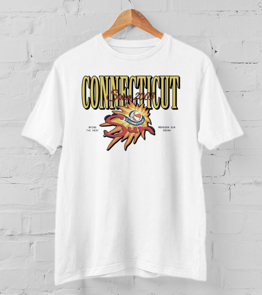 Connecticut Sun Bring The Heat Since 2003 Sun Arena T-Shirt