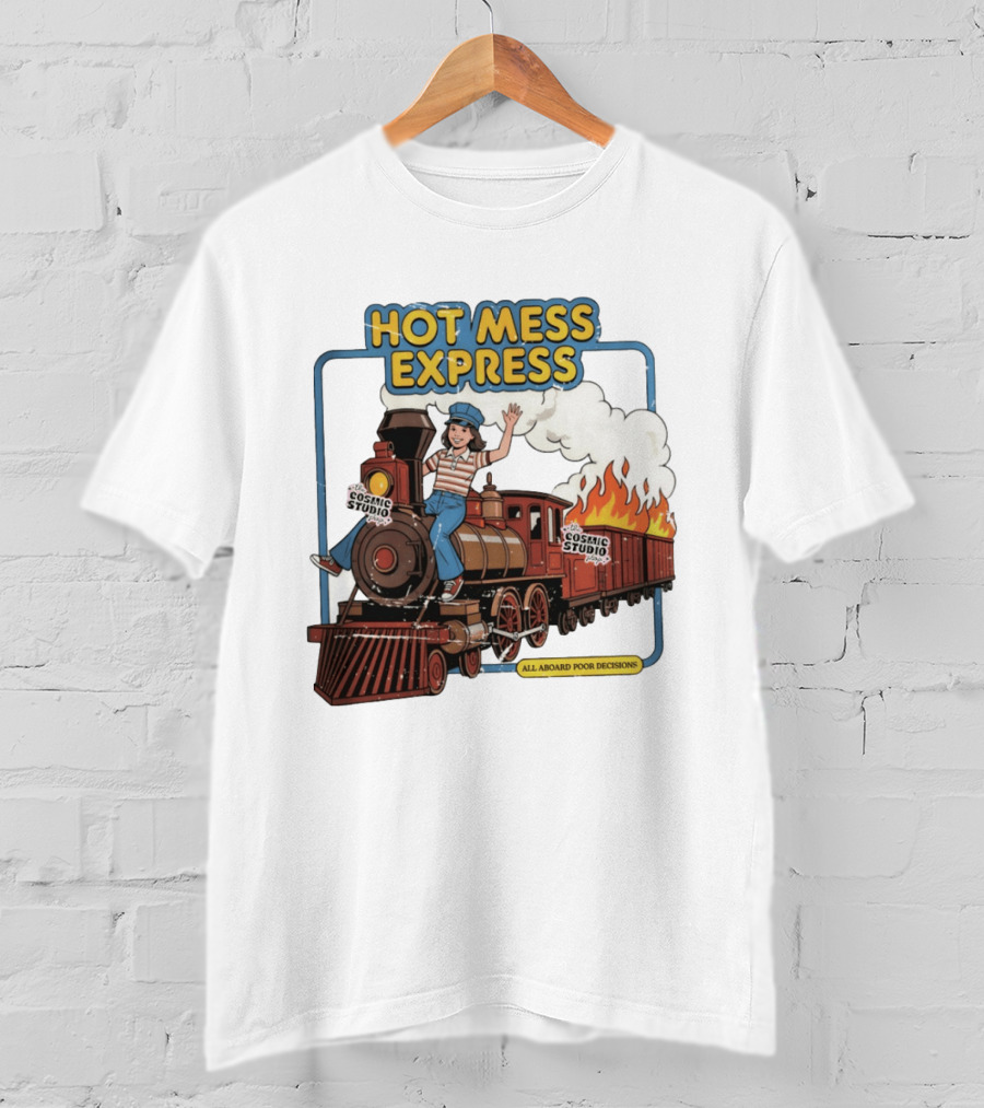 Hot Mess Express All Aboard Poor Decisions Cosmic Studio Vintage Train Cartoon T-Shirt