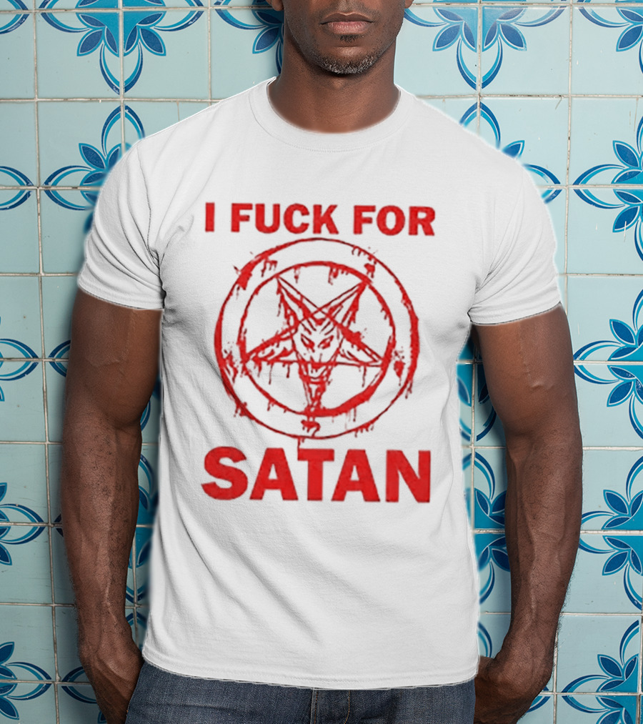 I Fuck For Satan Baphomet Pentagram T-Shirt
