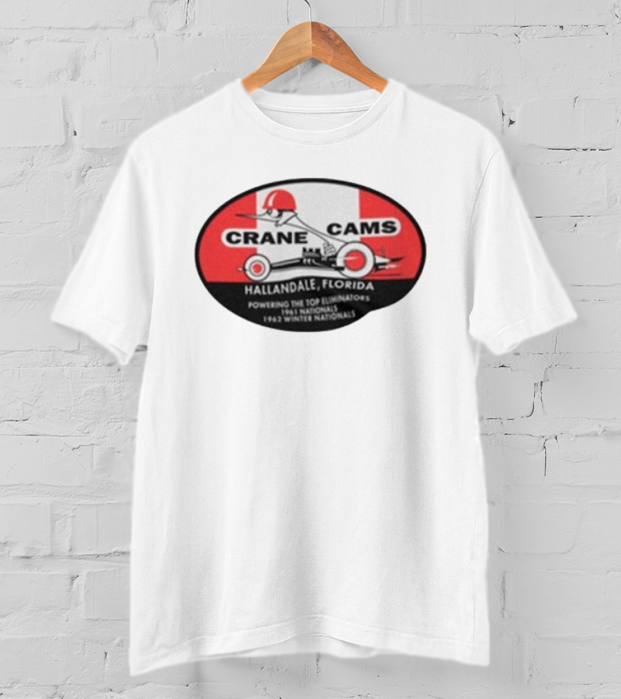 Crane Cams Hallandale Florida 1962 Winter Nationals Eliminator Racing T-Shirt