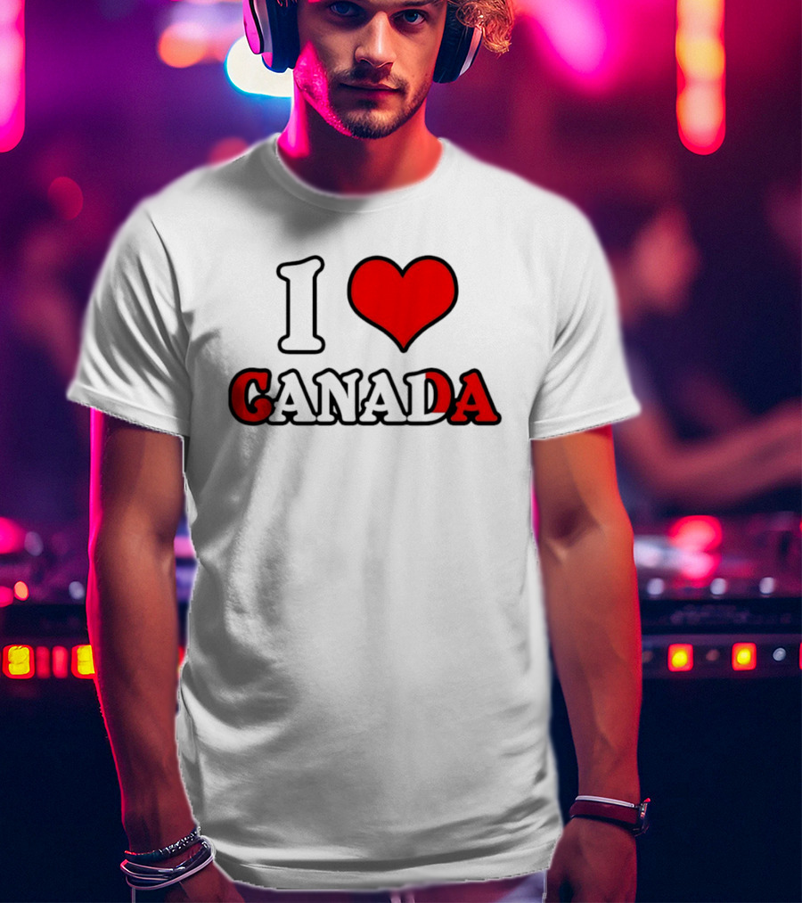 I Heart Canada Love T-Shirt