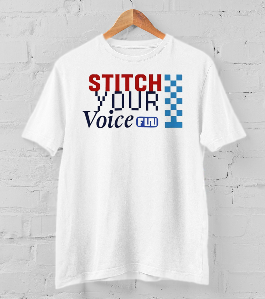 Stitch Your Voice Fun T-Shirt