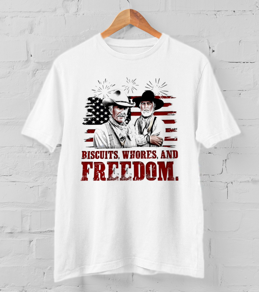 Biscuits Whores And Freedom American Flag Cowboys T-Shirt