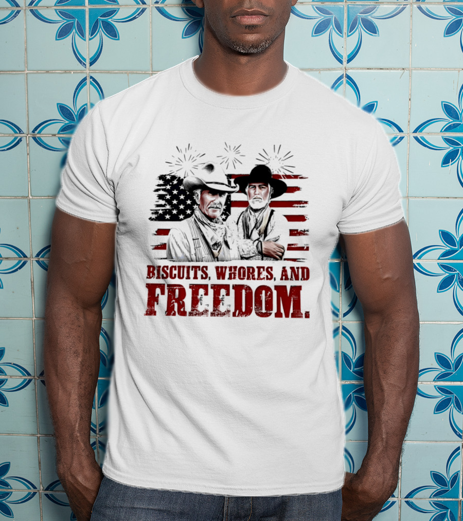 Biscuits Whores And Freedom American Flag Cowboys T-Shirt