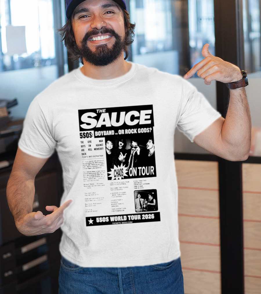 The Sauce 5SOS Chaos On Tour 5 Seconds Of Summer World Tour 2026 T-Shirt