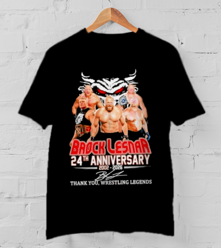 Brock Lesnar 24th Anniversary 2002 2026 Thank You Wrestling Legends T-Shirt